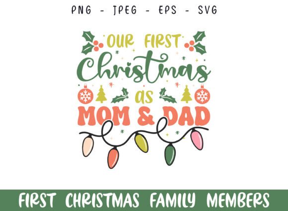First Merry Christmas As Mom Dad SVG