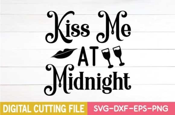 Kiss Me at Midnight Svg