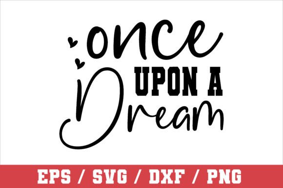 Once Upon a Dream SVG