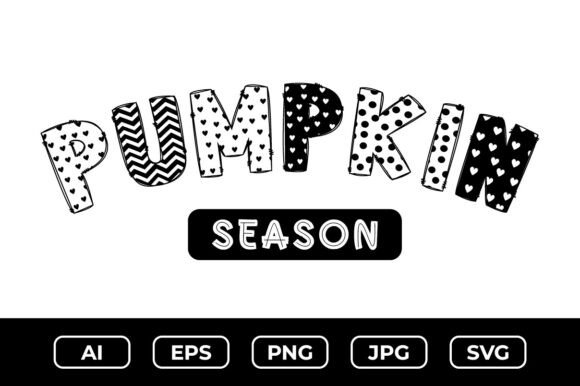 Pumpkin Season SVG, Thanksgiving SVG
