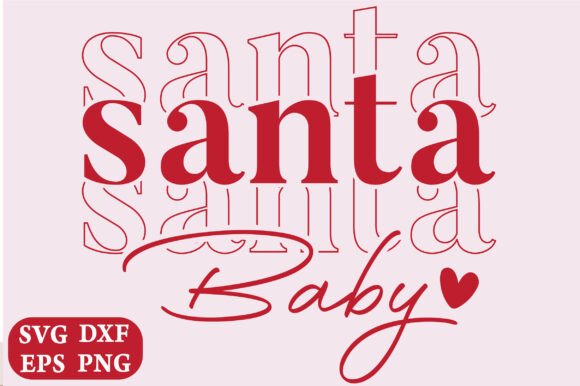 Santa Baby SVG Christmas