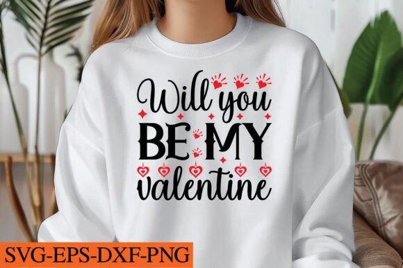 Will You Be My Valentine Svg